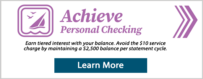 Achieve personal checking